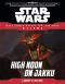 [Star Wars 01] • [Star Wars - Tales From a Galaxy Far, Far Away - Aliens 01] • Journey to the Force Awakens · High Noon on Jakku